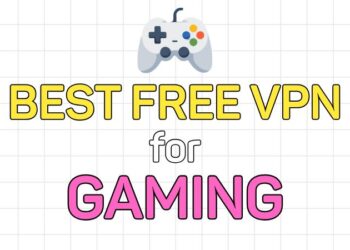 Best Free VPN for Gaming
