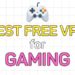 Best Free VPN for Gaming