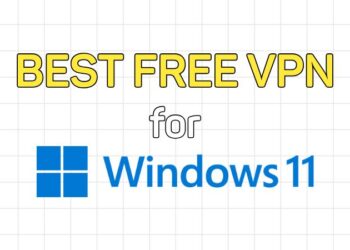 Best Free VPN for Windows 11 in 2026 (Tested & Ranked)