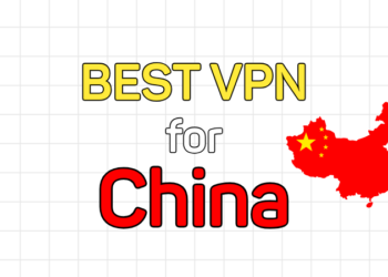 Best VPN for China