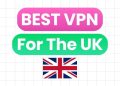 Best VPN for the UK