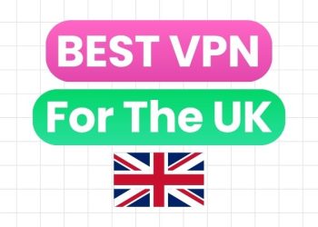Best VPN for the UK