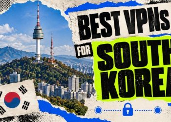 Best VPNs for South Korea