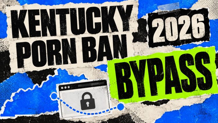 How to Bypass Kentucky Porn Ban & Unblock Pornhub in 2026 (With a VPN)