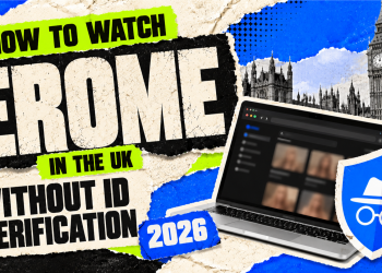 How to Watch Erome in the UK Without ID Verification (2026)