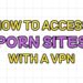 How to Watch Porn Without Age Verification in the US (2026) Best VPNs