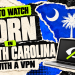 How to Watch Porn in South Carolina with a VPN in 2026 48 How to Watch Porn in South Carolina with a VPN in 2026