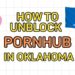How to Watch Pornhub in Oklahoma