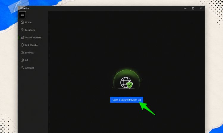 IPVanish Secure Browser