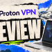 Proton VPN Review 2026 Is the Privacy Premium Worth It