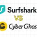 Surfshark vs CyberGhost