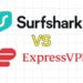 Surfshark vs ExpressVPN